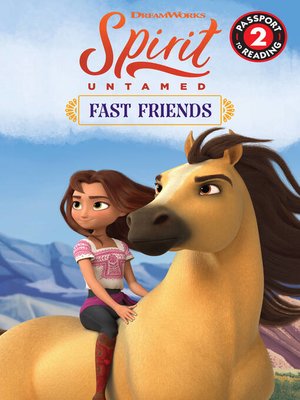 cover image of Spirit Untamed: Fast Friends